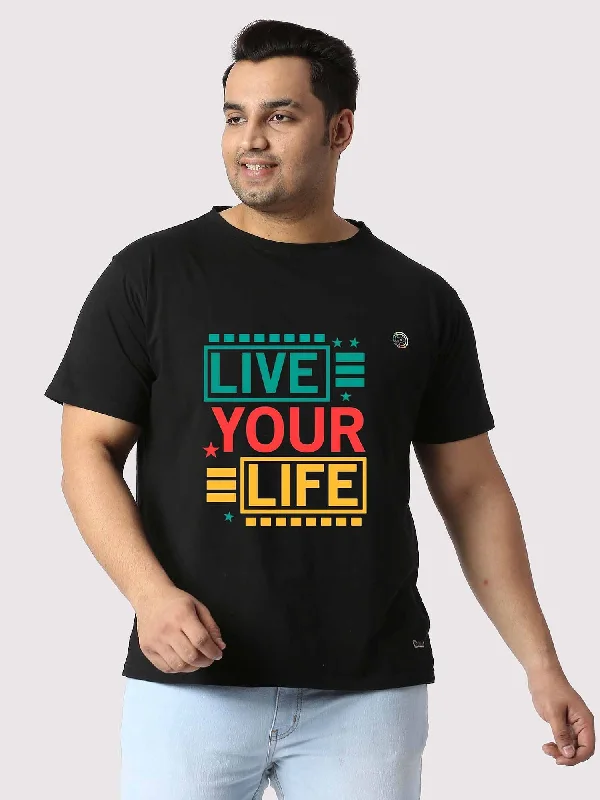 women's tops for those who want to add a touch of elegance and sophistication to their everyday wearMen Plus Size Black Live Your Life Printed Round Neck T-Shirt